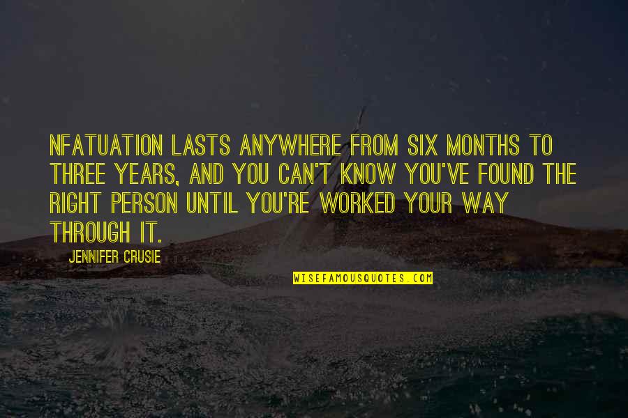 Gladimir Jacinto Quotes By Jennifer Crusie: nfatuation lasts anywhere from six months to three Gladimir Jacinto Quotes By Jennifer Crusie: nfatuation lasts anywhere from six months to three