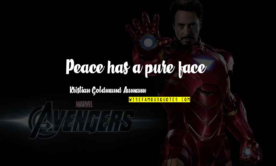 Gladius Quotes By Kristian Goldmund Aumann: Peace has a pure face. Gladius Quotes By Kristian Goldmund Aumann: Peace has a pure face.