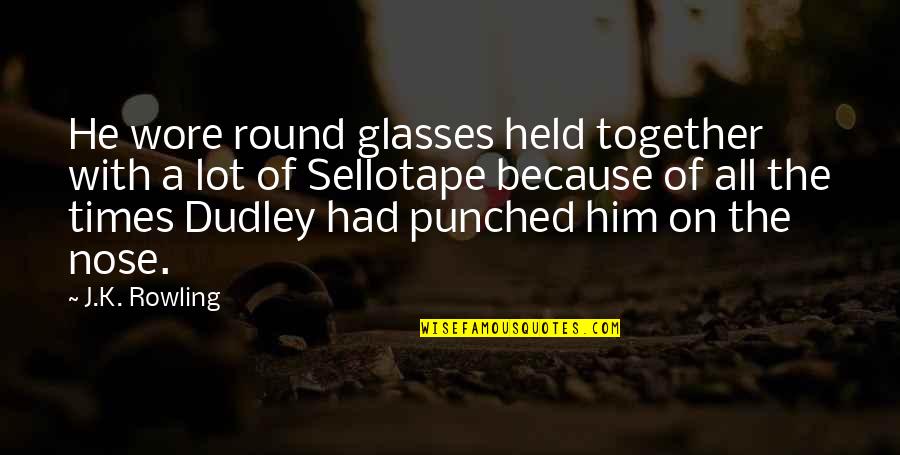 Glasses With Quotes By J.K. Rowling: He wore round glasses held together with a