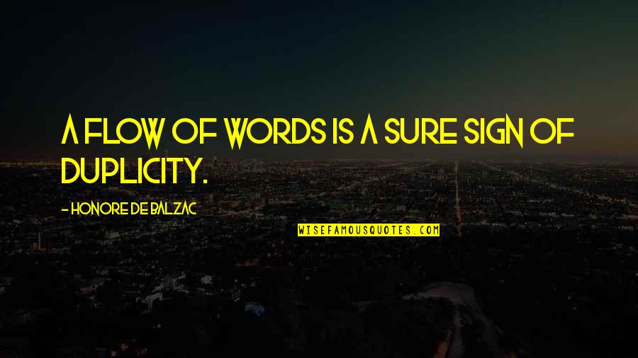 Glee New Directions Quotes By Honore De Balzac: A flow of words is a sure sign Glee New Directions Quotes By Honore De Balzac: A flow of words is a sure sign