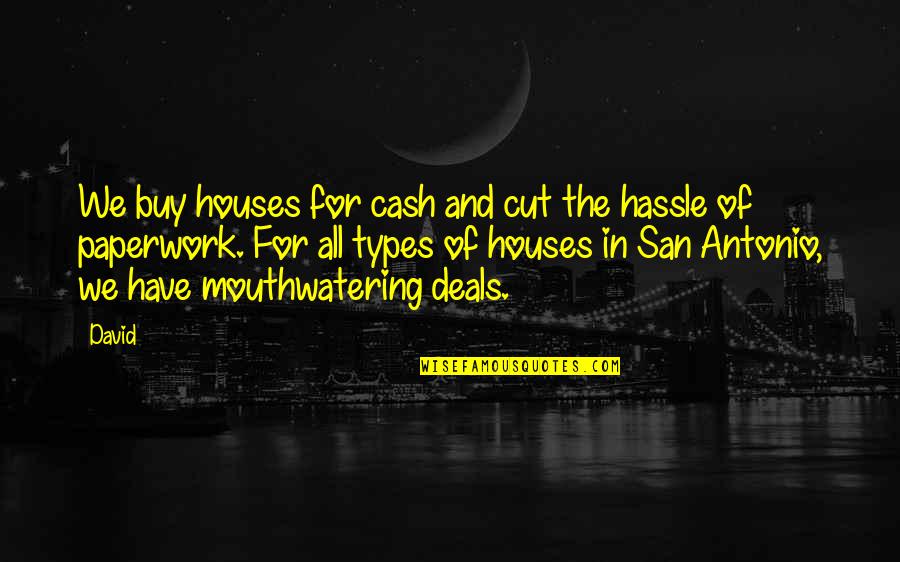 Glee Swan Song Quotes By David: We buy houses for cash and cut the