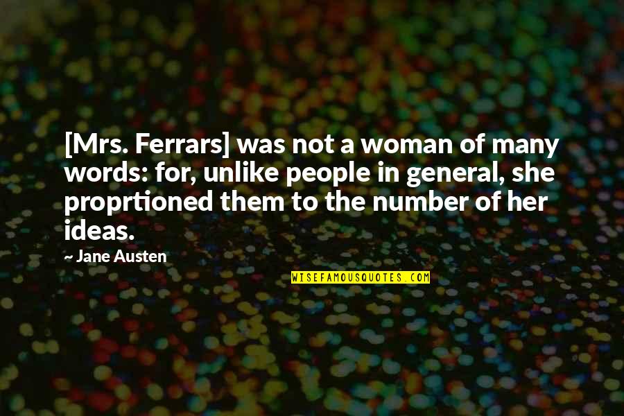 Glissant Caribbean Quotes By Jane Austen: [Mrs. Ferrars] was not a woman of many