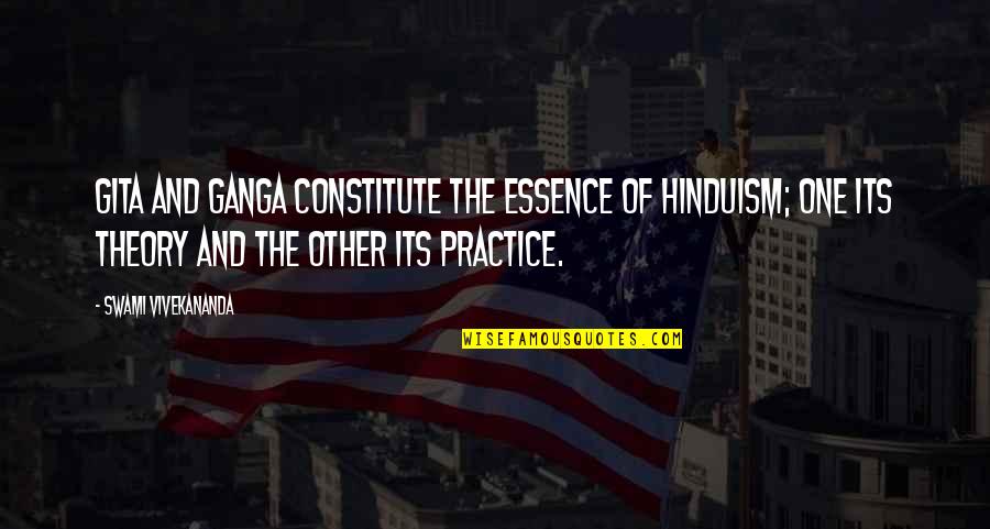 Glitch Quotes By Swami Vivekananda: Gita and Ganga constitute the essence of Hinduism;