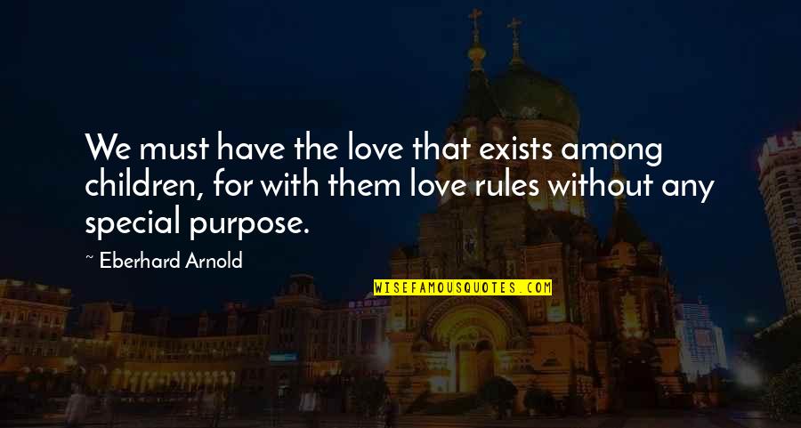 Gllk Stock Quotes By Eberhard Arnold: We must have the love that exists among