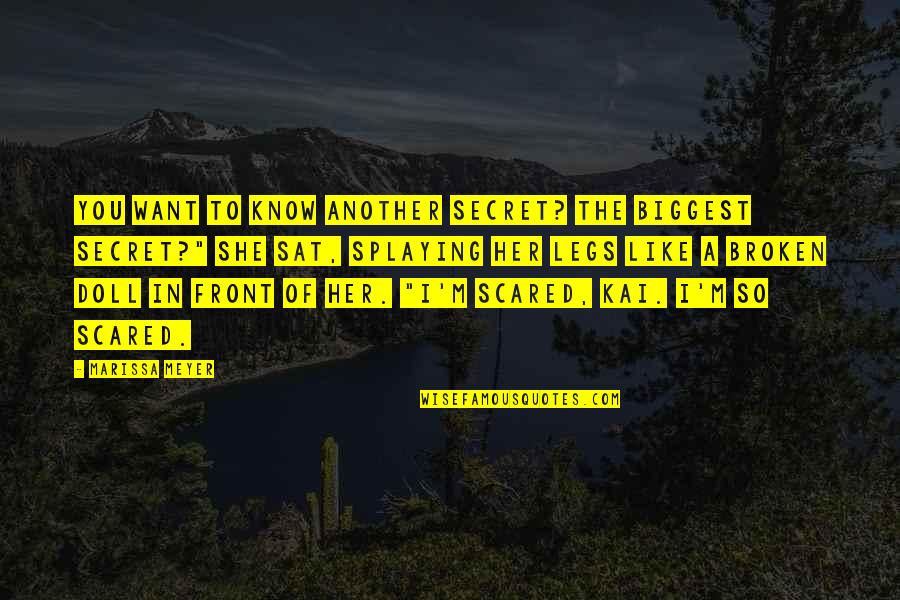 Gloat Quotes By Marissa Meyer: You want to know another secret? The biggest Gloat Quotes By Marissa Meyer: You want to know another secret? The biggest
