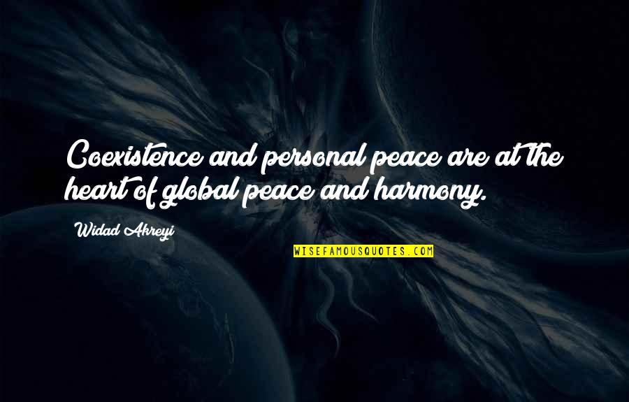 Global Peace Quotes By Widad Akreyi: Coexistence and personal peace are at the heart