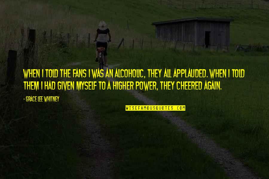 Glsdresses Quotes By Grace Lee Whitney: When I told the fans I was an Glsdresses Quotes By Grace Lee Whitney: When I told the fans I was an