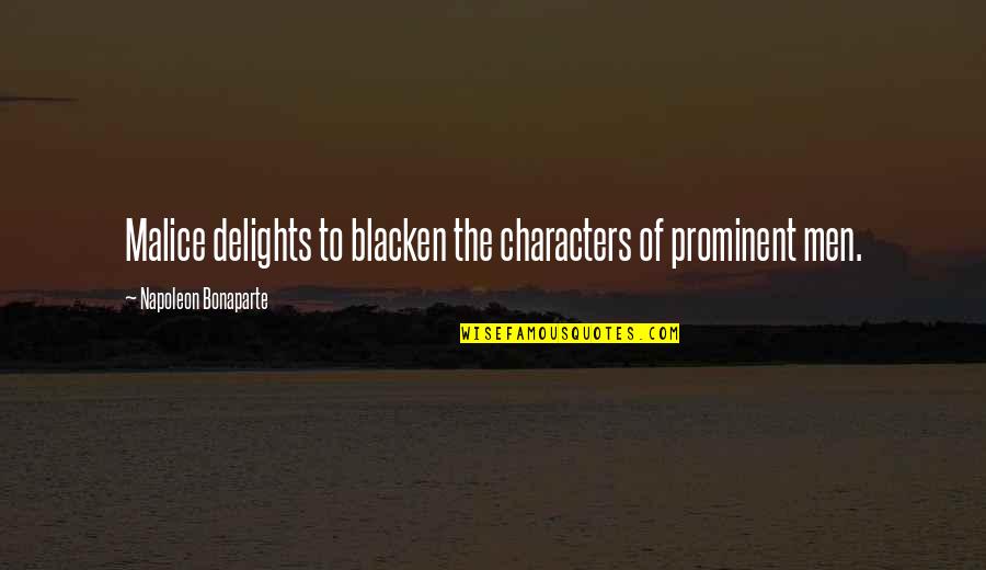 Gmo Stock Quotes By Napoleon Bonaparte: Malice delights to blacken the characters of prominent Gmo Stock Quotes By Napoleon Bonaparte: Malice delights to blacken the characters of prominent