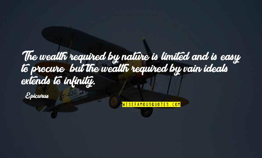 Gnll Gilbert Quotes By Epicurus: The wealth required by nature is limited and Gnll Gilbert Quotes By Epicurus: The wealth required by nature is limited and