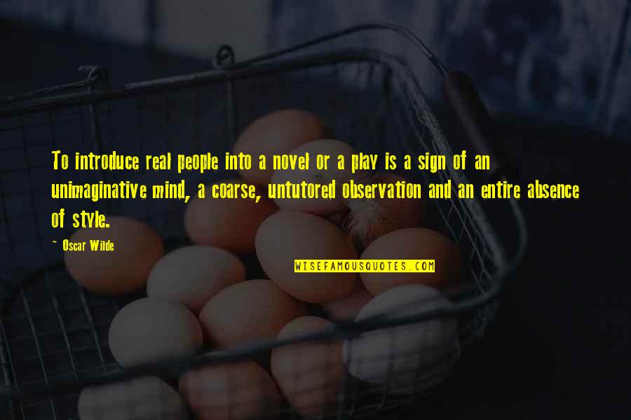 Gno Quotes By Oscar Wilde: To introduce real people into a novel or Gno Quotes By Oscar Wilde: To introduce real people into a novel or