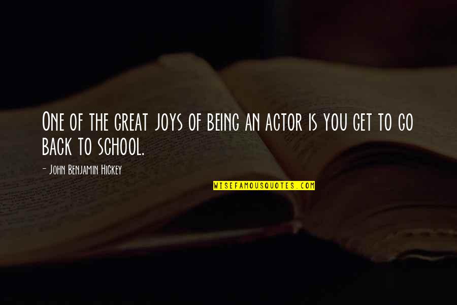 Go Back To School Quotes By John Benjamin Hickey: One of the great joys of being an