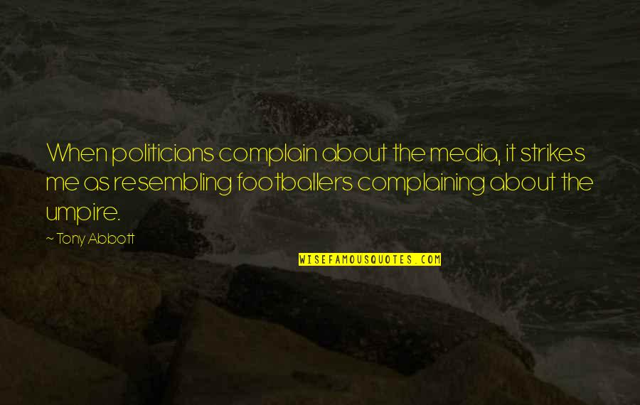 Go Compare Insurance Quotes By Tony Abbott: When politicians complain about the media, it strikes Go Compare Insurance Quotes By Tony Abbott: When politicians complain about the media, it strikes