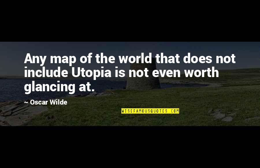 Go Stamp Quotes By Oscar Wilde: Any map of the world that does not