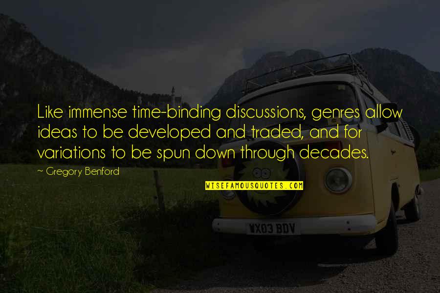 Goads Crossword Quotes By Gregory Benford: Like immense time-binding discussions, genres allow ideas to Goads Crossword Quotes By Gregory Benford: Like immense time-binding discussions, genres allow ideas to