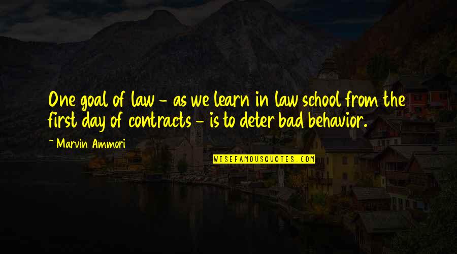 Goal Of The Day Quotes By Marvin Ammori: One goal of law - as we learn Goal Of The Day Quotes By Marvin Ammori: One goal of law - as we learn