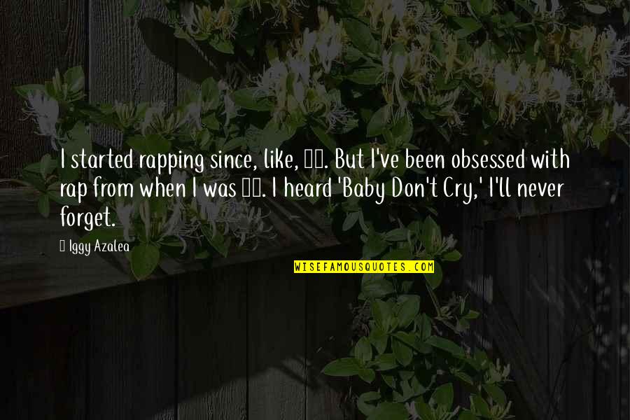 God And Expansiveness Quotes By Iggy Azalea: I started rapping since, like, 14. But I've God And Expansiveness Quotes By Iggy Azalea: I started rapping since, like, 14. But I've