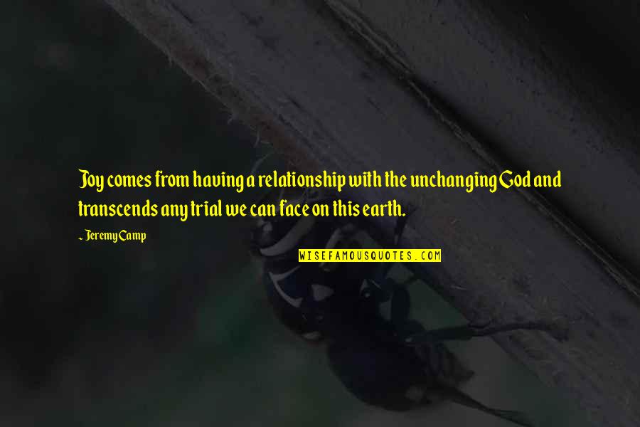 God And Relationship Quotes By Jeremy Camp: Joy comes from having a relationship with the God And Relationship Quotes By Jeremy Camp: Joy comes from having a relationship with the