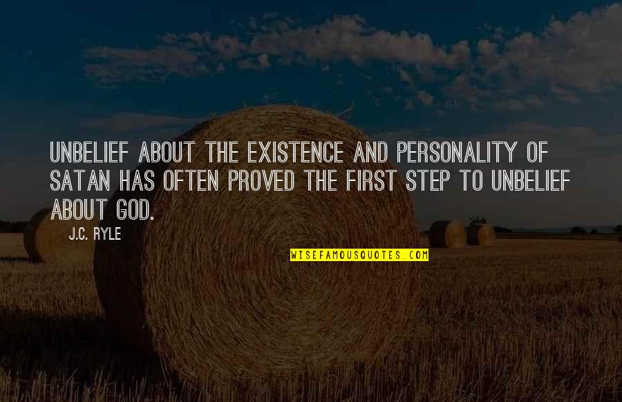 God First Quotes By J.C. Ryle: Unbelief about the existence and personality of Satan God First Quotes By J.C. Ryle: Unbelief about the existence and personality of Satan