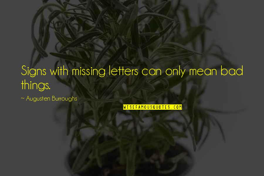 God Murugan Images With Quotes By Augusten Burroughs: Signs with missing letters can only mean bad God Murugan Images With Quotes By Augusten Burroughs: Signs with missing letters can only mean bad