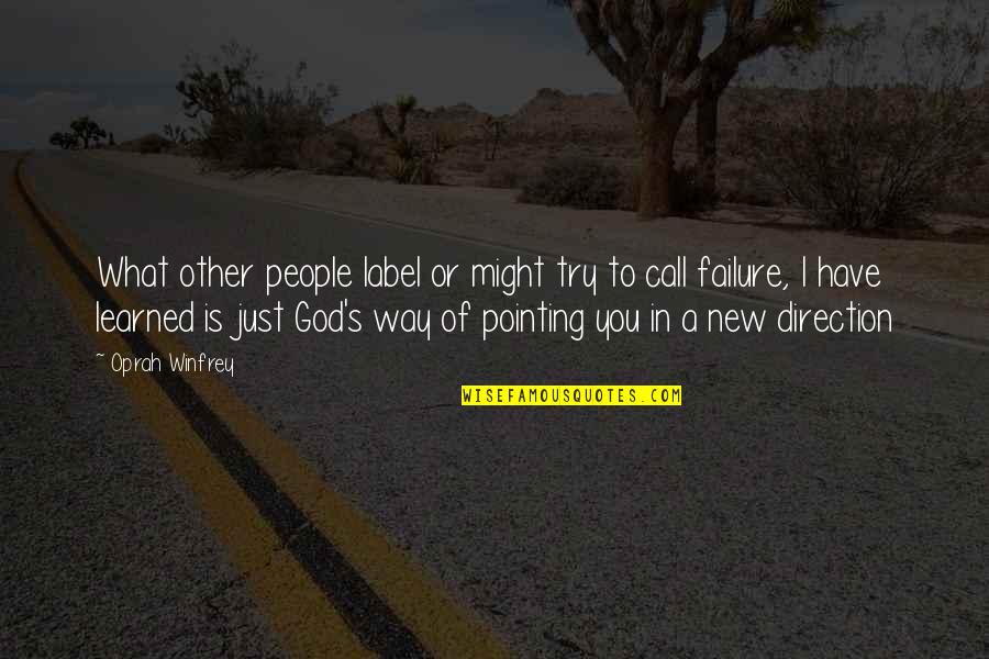 God S Call Quotes By Oprah Winfrey: What other people label or might try to God S Call Quotes By Oprah Winfrey: What other people label or might try to