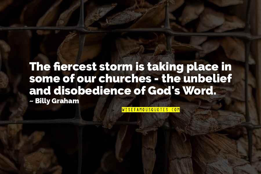God S Word Quotes By Billy Graham: The fiercest storm is taking place in some God S Word Quotes By Billy Graham: The fiercest storm is taking place in some