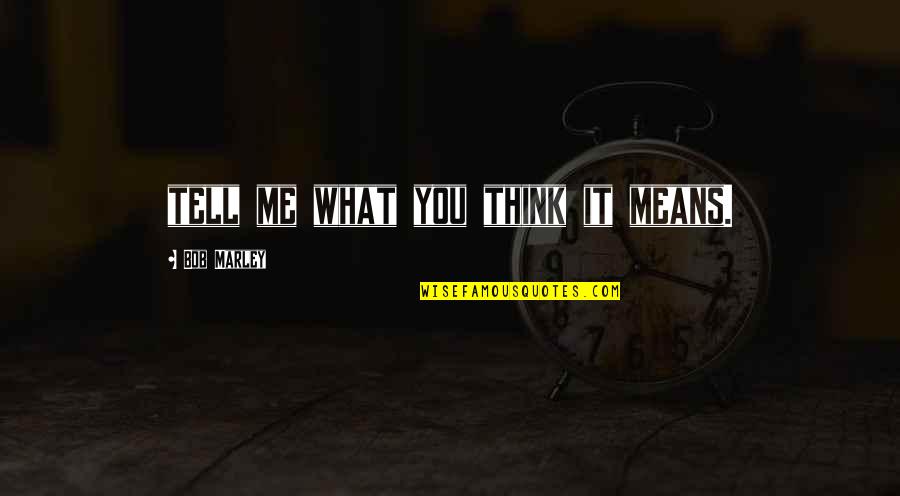 God Will Always Provide Quotes By Bob Marley: tell me what you think it means. God Will Always Provide Quotes By Bob Marley: tell me what you think it means.