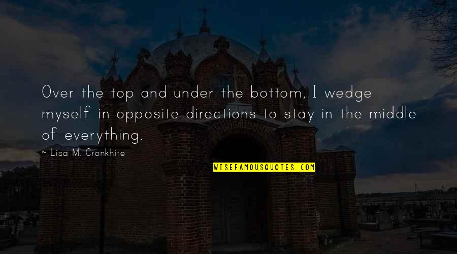 Godfather 3 Michael Corleone Quotes By Lisa M. Cronkhite: Over the top and under the bottom, I