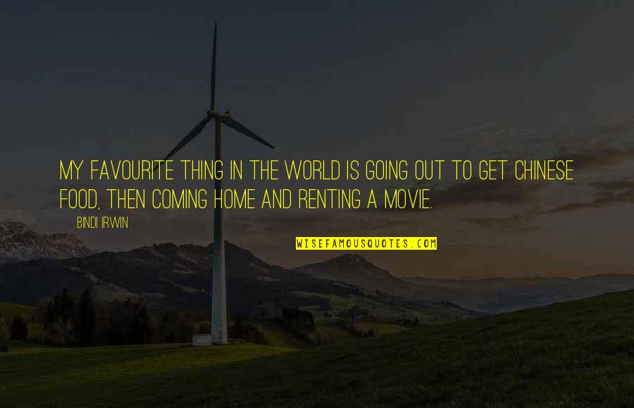 Going Home Quotes By Bindi Irwin: My favourite thing in the world is going Going Home Quotes By Bindi Irwin: My favourite thing in the world is going