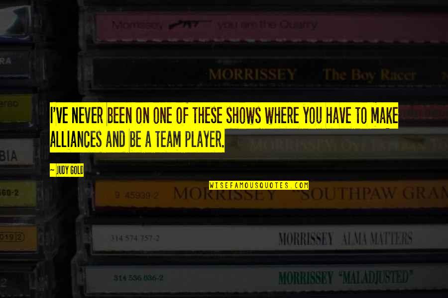 Going To Perform Umrah Quotes By Judy Gold: I've never been on one of these shows