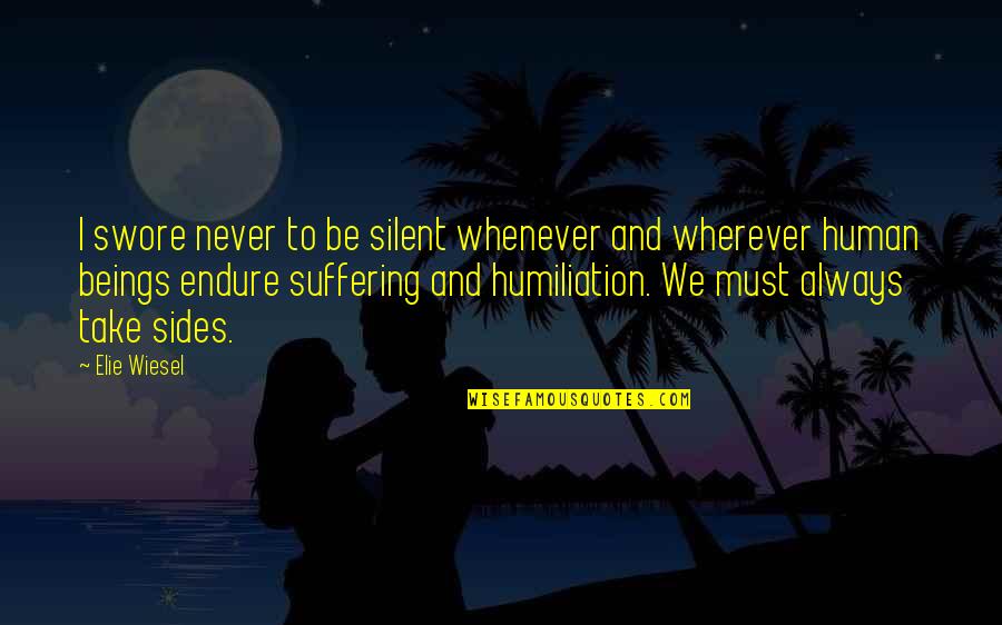 Gold Lettering Quotes By Elie Wiesel: I swore never to be silent whenever and