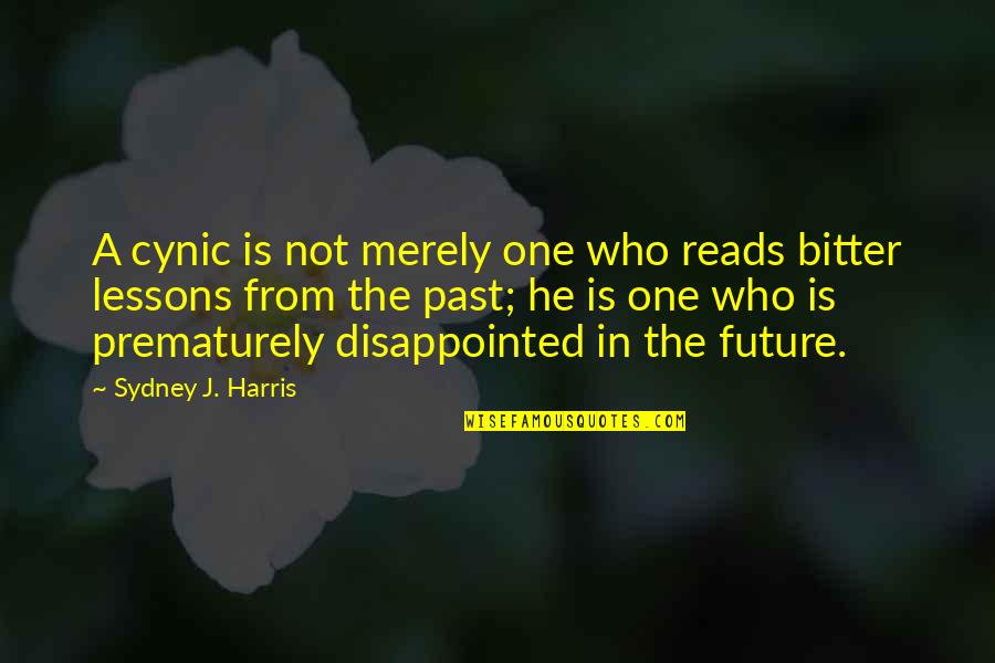 Gold Maple Leaf Quote Quotes By Sydney J. Harris: A cynic is not merely one who reads