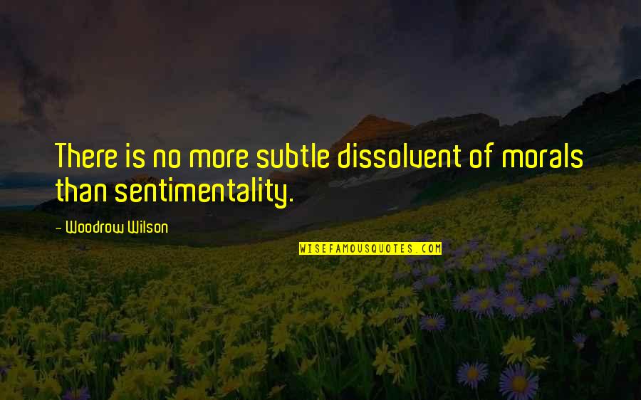 Goldacre Bad Quotes By Woodrow Wilson: There is no more subtle dissolvent of morals Goldacre Bad Quotes By Woodrow Wilson: There is no more subtle dissolvent of morals