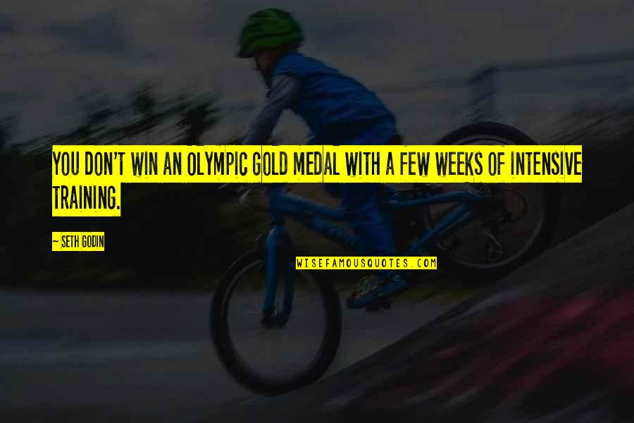 Goldline Reviews Quotes By Seth Godin: You don't win an Olympic gold medal with