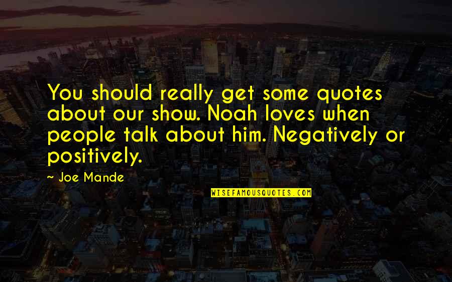 Golem Clash Quotes By Joe Mande: You should really get some quotes about our Golem Clash Quotes By Joe Mande: You should really get some quotes about our
