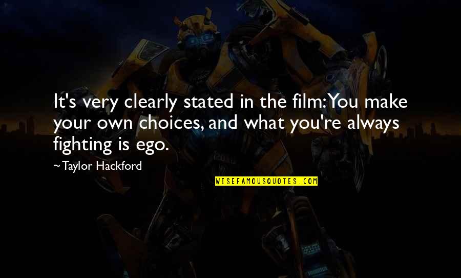 Golem's Quotes By Taylor Hackford: It's very clearly stated in the film: You