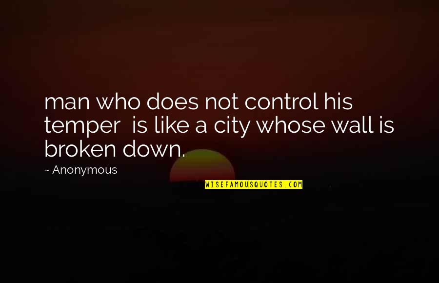 Golfing Quotes Quotes By Anonymous: man who does not control his temper is