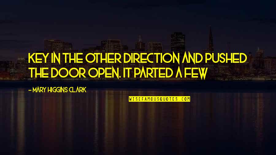 Gollum Tricksy Quote Quotes By Mary Higgins Clark: key in the other direction and pushed the Gollum Tricksy Quote Quotes By Mary Higgins Clark: key in the other direction and pushed the