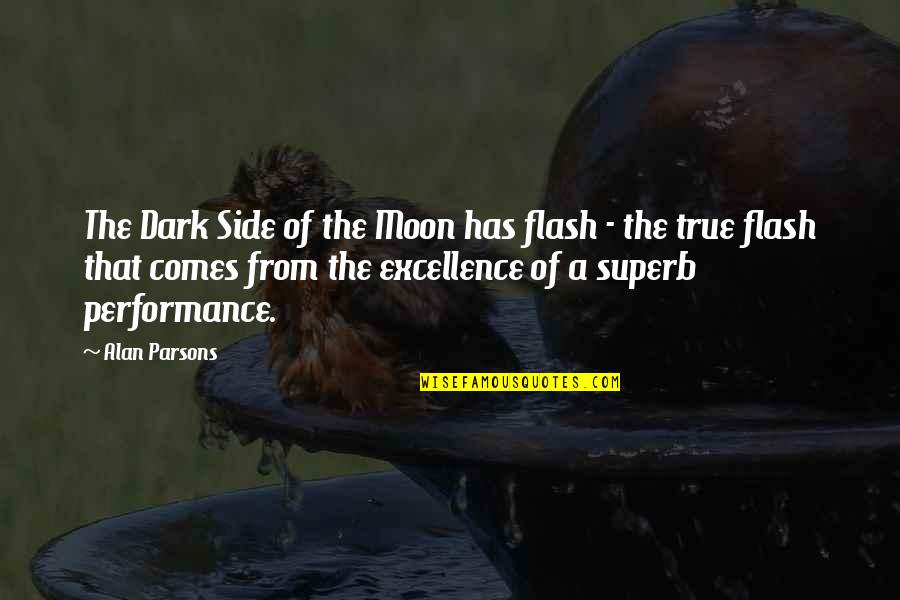 Golota Bowe Quotes By Alan Parsons: The Dark Side of the Moon has flash Golota Bowe Quotes By Alan Parsons: The Dark Side of the Moon has flash