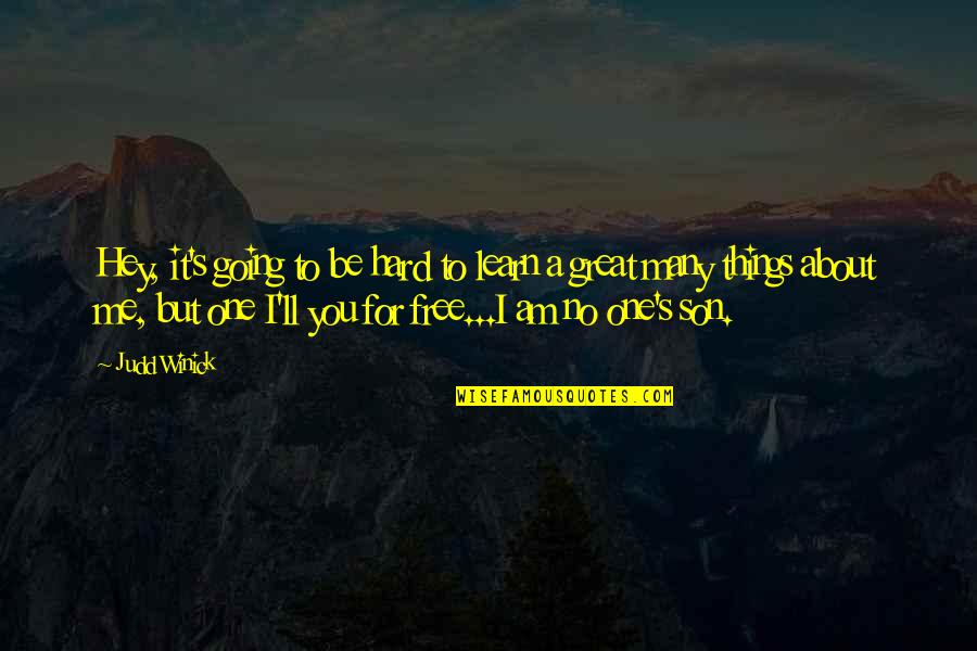 Golpeo Encantamiento Quotes By Judd Winick: Hey, it's going to be hard to learn