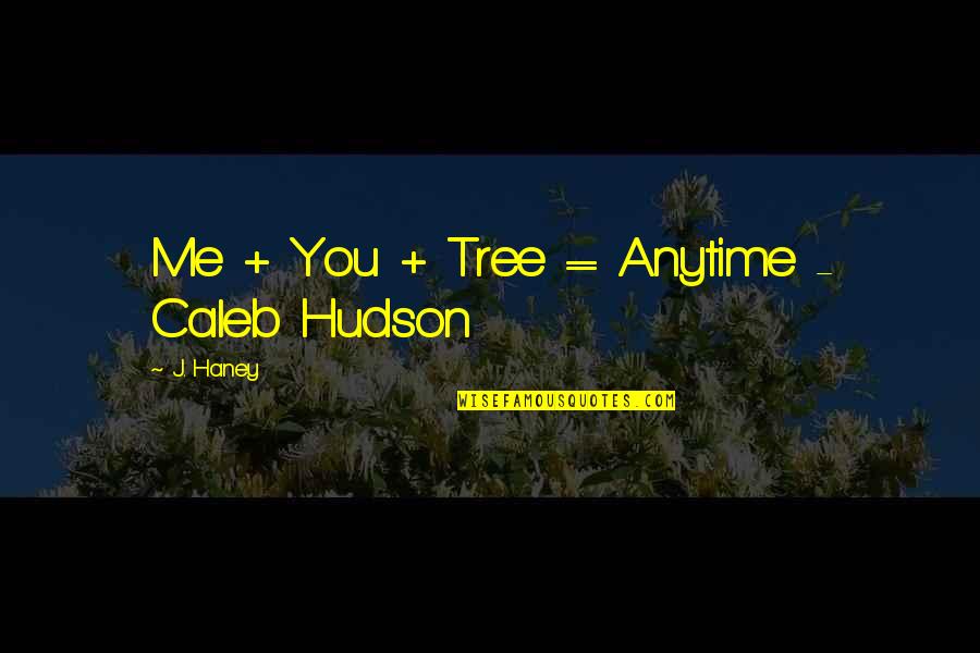 Gombault Silver Quotes By J. Haney: Me + You + Tree = Anytime - Gombault Silver Quotes By J. Haney: Me + You + Tree = Anytime -