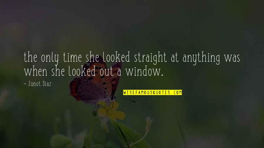 Gombeens Quotes By Junot Diaz: the only time she looked straight at anything