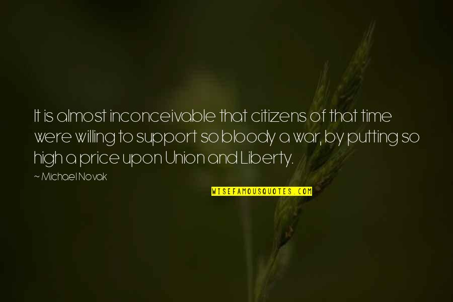 Gommer Dancing Quotes By Michael Novak: It is almost inconceivable that citizens of that Gommer Dancing Quotes By Michael Novak: It is almost inconceivable that citizens of that