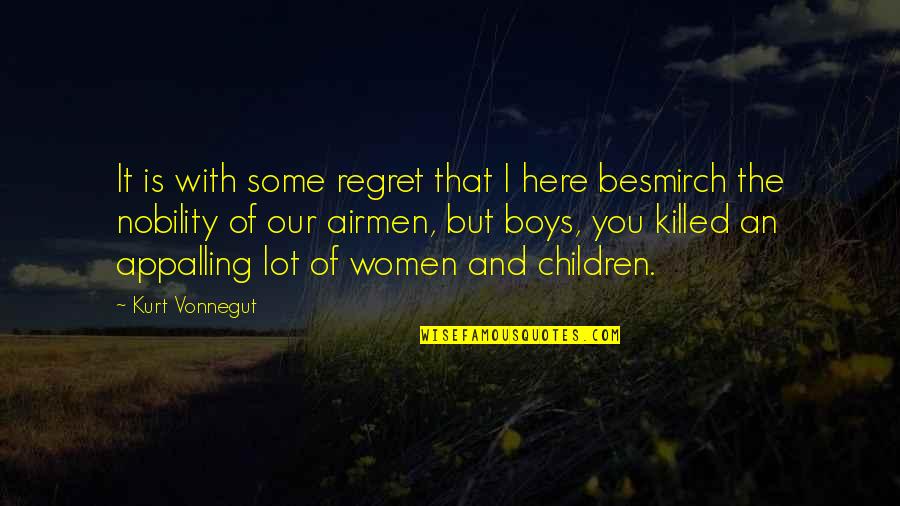 Gone But Still Here Quotes By Kurt Vonnegut: It is with some regret that I here