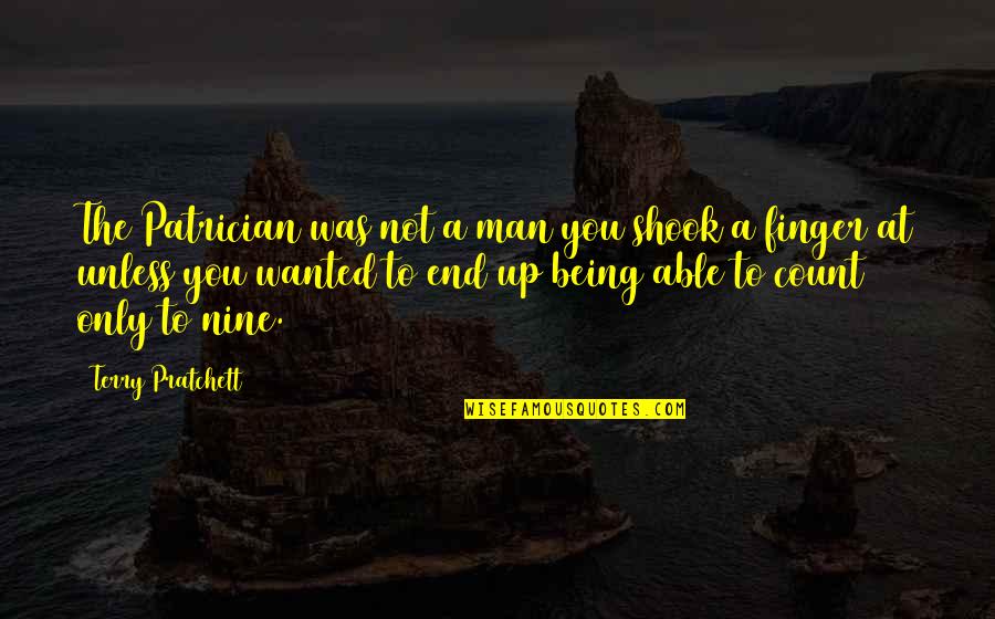 Good Bipolar Quotes By Terry Pratchett: The Patrician was not a man you shook