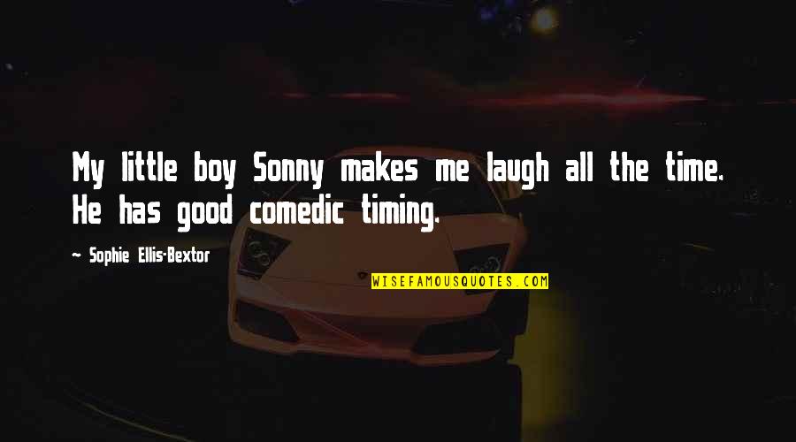 Good Boy Quotes By Sophie Ellis-Bextor: My little boy Sonny makes me laugh all