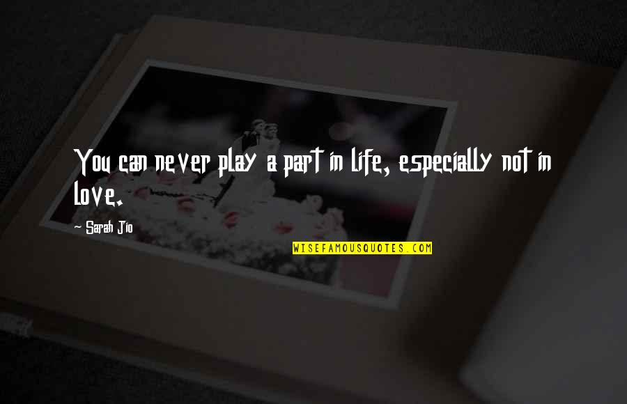 Good Evening Winter Quotes By Sarah Jio: You can never play a part in life,