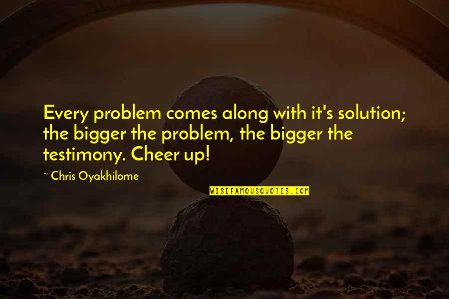 Good Gamble Quotes By Chris Oyakhilome: Every problem comes along with it's solution; the Good Gamble Quotes By Chris Oyakhilome: Every problem comes along with it's solution; the