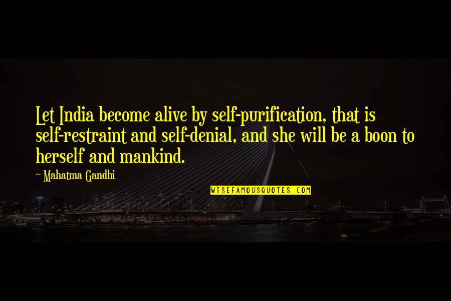 Good Luck Wishes For Future Quotes By Mahatma Gandhi: Let India become alive by self-purification, that is Good Luck Wishes For Future Quotes By Mahatma Gandhi: Let India become alive by self-purification, that is
