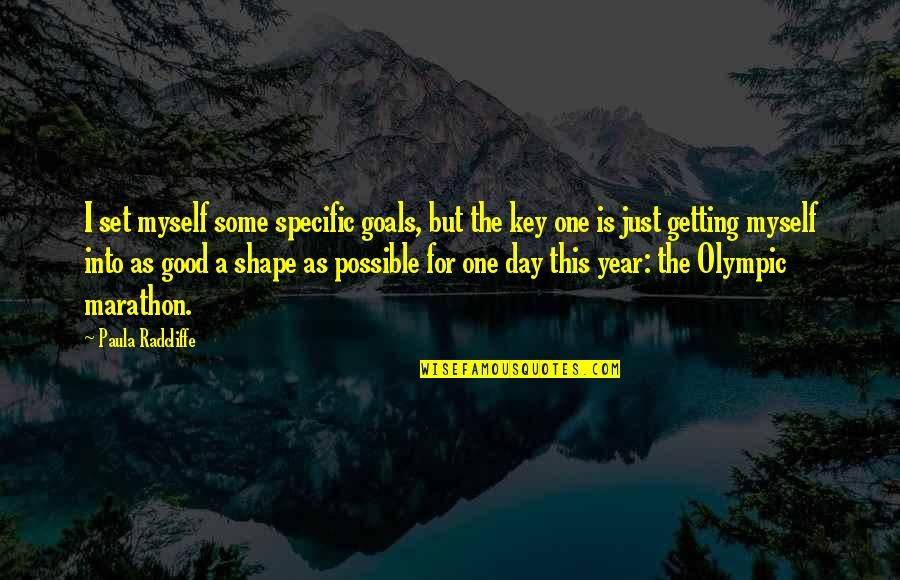 Good Myself Quotes By Paula Radcliffe: I set myself some specific goals, but the