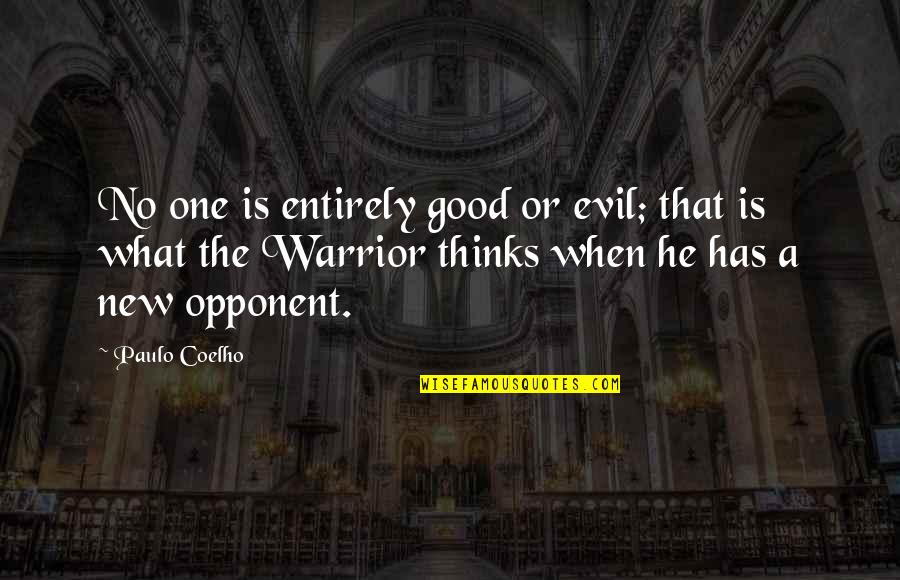 Good Or Evil Quotes By Paulo Coelho: No one is entirely good or evil; that